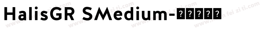 HalisGR SMedium字体转换
